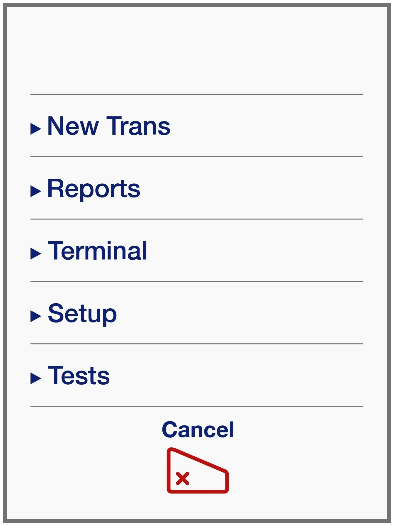 Select Terminal from the main menu 